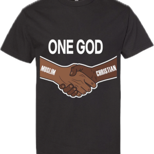 ONE GOD (MUSLIM, CHRISTIAN)